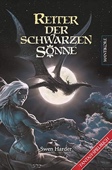 Reiter der schwarzen Sonne: Ein Fantasy-Spielbuch