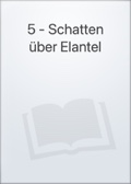 5 - Schatten über Elantel